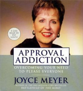 Approval Addiction Joyce Meyer Audio Book